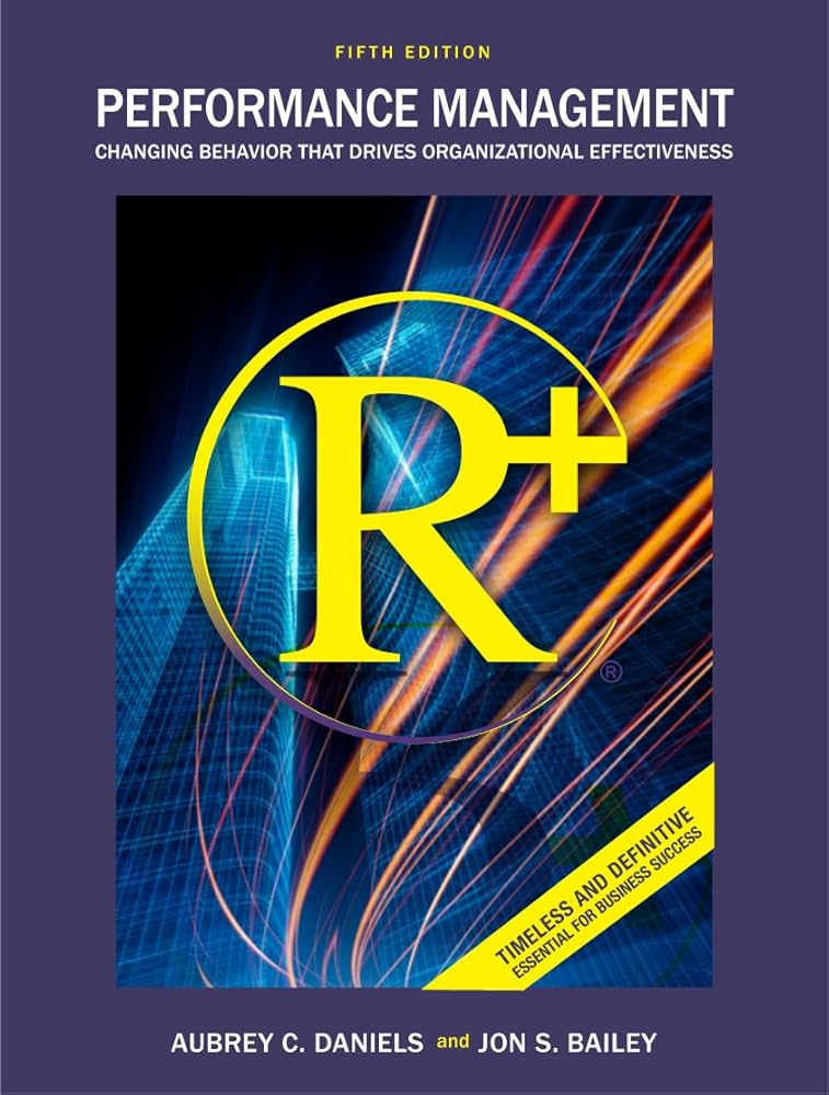 Amazon.com: Performance Management: Changing Behavior that